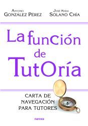 Portada de La funci&oacute;n de tutor&iacute;a (Ebook)