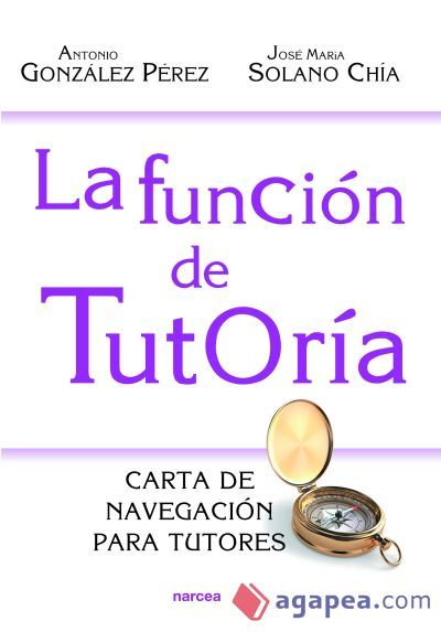 La funci&oacute;n de tutor&iacute;a (Ebook)