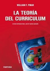 Portada de La teor&iacute;a del curriculum (Ebook)