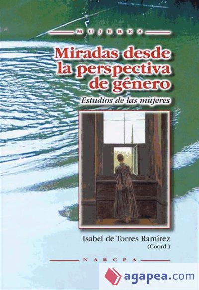 Miradas desde la perspectiva de género (Ebook)