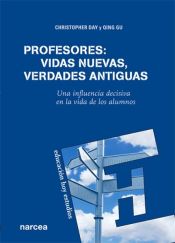 Portada de Profesores: vidas nuevas, verdades antiguas (Ebook)