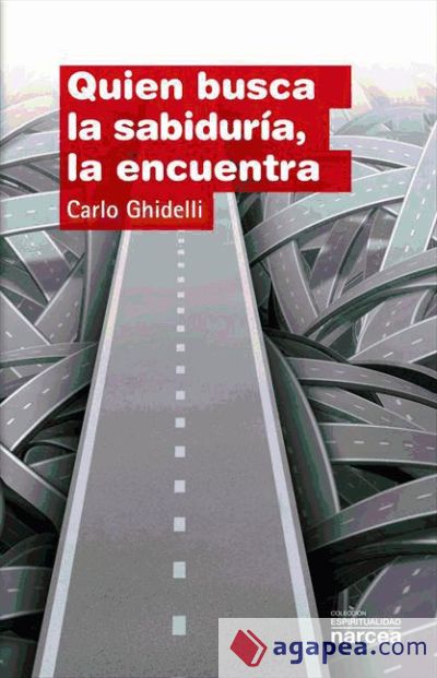 Quien busca la sabiduría, la encuentra (Ebook)