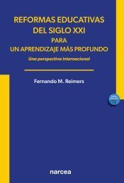 Portada de Reformas educativas del siglo XXI para un aprendizaje más profundo