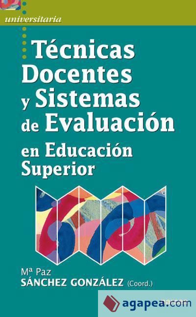 Técnicas docentes y sistemas de Evaluación en Educación Superior (Ebook)