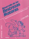 Desarrollo De Las Destrezas Motoras