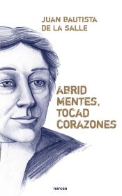 Portada de Abrid mentes, tocad corazones