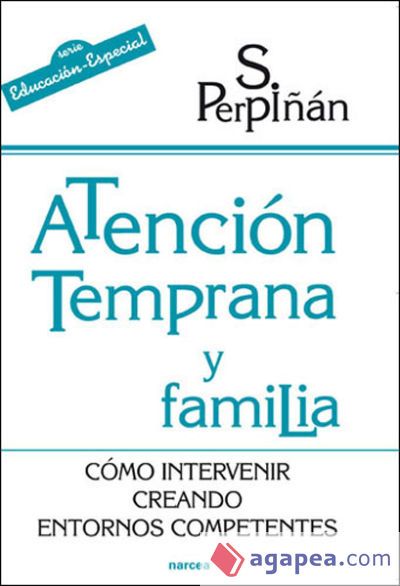 Atención temprana y familia Atención temprana y familia