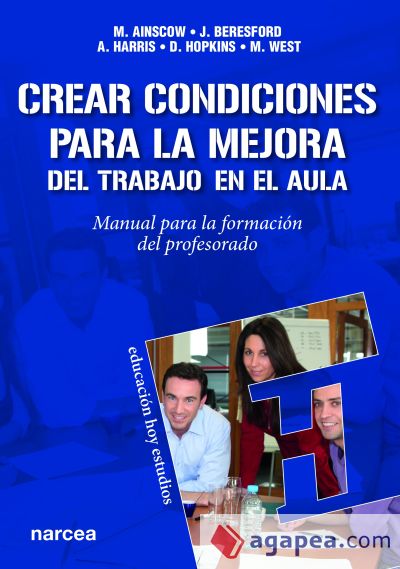 Crear condiciones para la mejora del trabajo en el aula