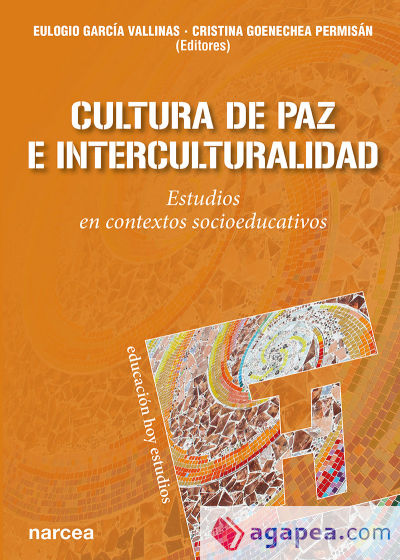 Cultura de Paz e Interculturalidad: Estudios en contextos socioeducativos