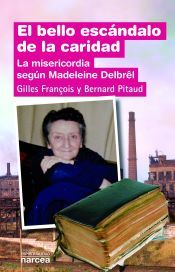 Portada de El bello escándalo de la caridad