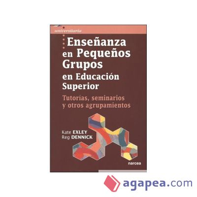 Enseñanza en pequeños grupos en educación superior