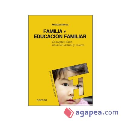 Familia y educación familiar Familia y educación familiar