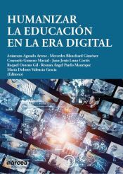 Portada de Humanizar la educaci&oacute;n en la era digital