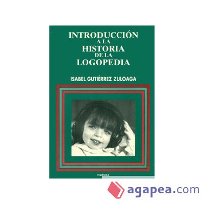 Introducción a la Historia de la Logopedia