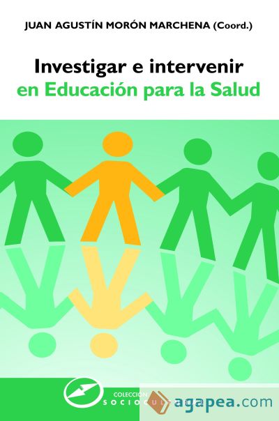 Investigar e intervenir en Educaci&oacute;n para la Salud
