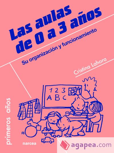 LAS AULAS DE 0 A 3 AÑOS