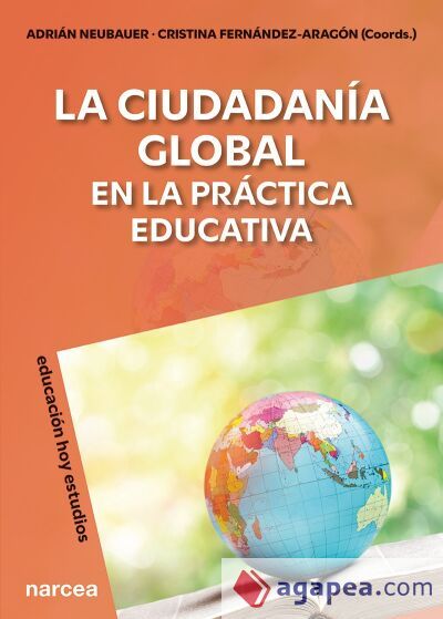La ciudadan&iacute;a global en la pr&aacute;ctica educativa