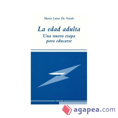 La edad adulta, una nueva etapa para educarse