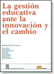Portada de La gestion educativa ante la innovacion y el cambio