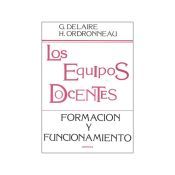Portada de Los equipos docentes: formación y funcionamiento