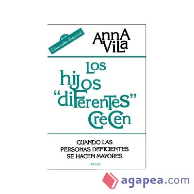 Los hijos diferentes crecen