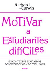 Portada de Motivar a estudiantes difíciles