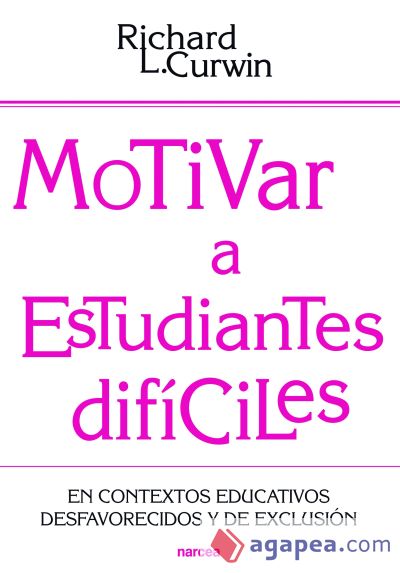 Motivar a estudiantes difíciles