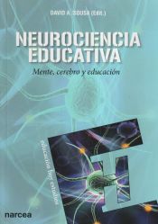 Portada de Neurociencia educativa. Mente, cerebro y educación