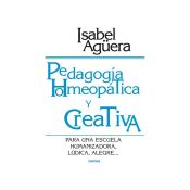 Portada de Pedagogía homeopática y creativa