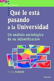 Portada de Qué le está pasando a la Universidad