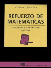 Portada de Refuerzo de Matem&aacute;ticas para apoyo y diversificaci&oacute;n