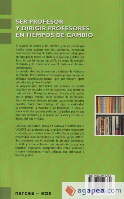 Ser profesor y dirigir profesores en tiempos de cambio