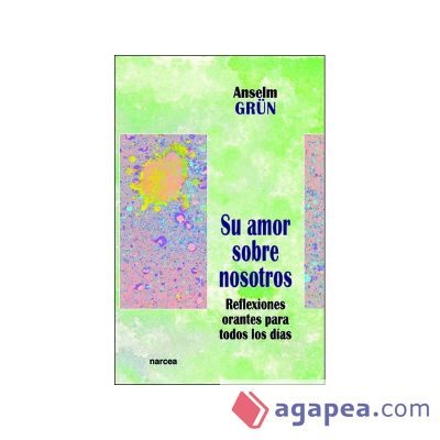 Su amor sobre nosotros