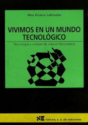 Portada de Vivimos en un mundo tecnol&oacute;gico