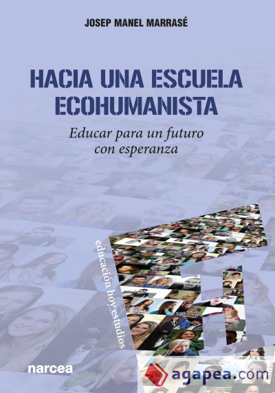 Hacia una escuela ecohumanista