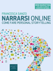 Portada de Narrarsi online: come fare personal storytelling (Ebook)