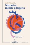 Narrativa in&eacute;dita e dispersa