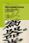 Narrativas chinas. Ficciones y otras formas de no-literatura