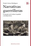 Narrativas guerrilleras