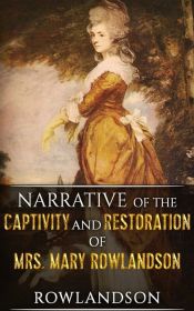 Portada de Narrative of the Captivity and Restoration of Mrs. Mary Rowlandson (Ebook)
