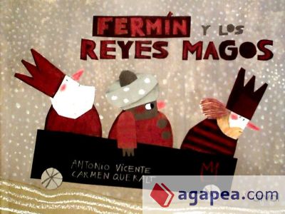 FERMIN Y LOS REYES MAGOS