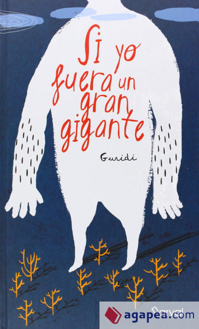 Si yo fuera un gran gigante Si yo fuera un gran gigante