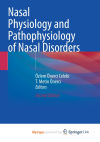 Nasal Physiology and Pathophysiology of Nasal Disorders