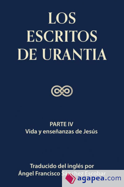 Los escritos de Urantia (Volumen 3)