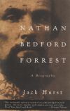 Nathan Bedford Forrest: A Biography