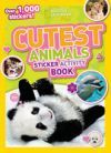 National Geographic Kids Cutest Animals Sticker Activity Book: Over 1,000 Stickers!