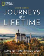 Portada de Journeys of a Lifetime, Second Edition: 500 of the World's Greatest Trips