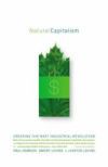 Natural Capitalism: Creating the Next Industrial Revolution