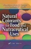 Natural Colorants for Food and Nutraceutical Uses M