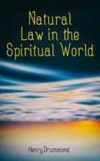 Portada de Natural Law in the Spiritual World (Ebook)